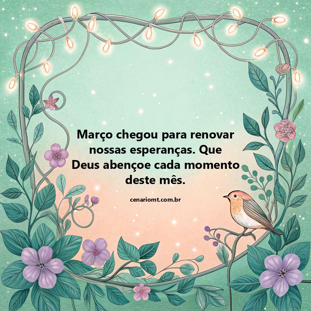 Bem-vindo, março! Que este mês seja uma jornada de crescimento, fé e muitas vitórias.