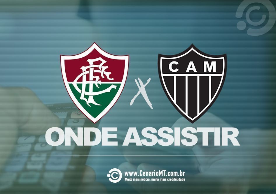 Atlético-MG x Fluminense: veja onde assistir, informações e