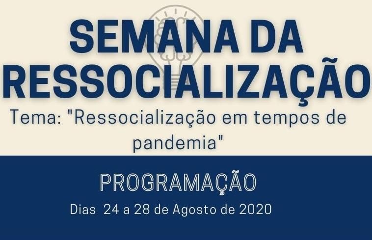 Sesp MT promove Semana da Ressocialização entre 24 e 28 de agosto 2020 08 21 19:23:46