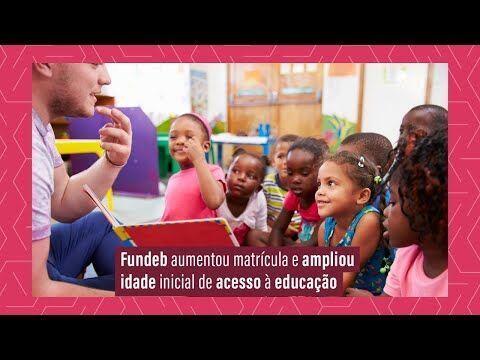 Vídeo: Fundeb possibilitou expansão da matrícula e ampliou idade inicial de acesso à educação 2020 08 17 17:08:03