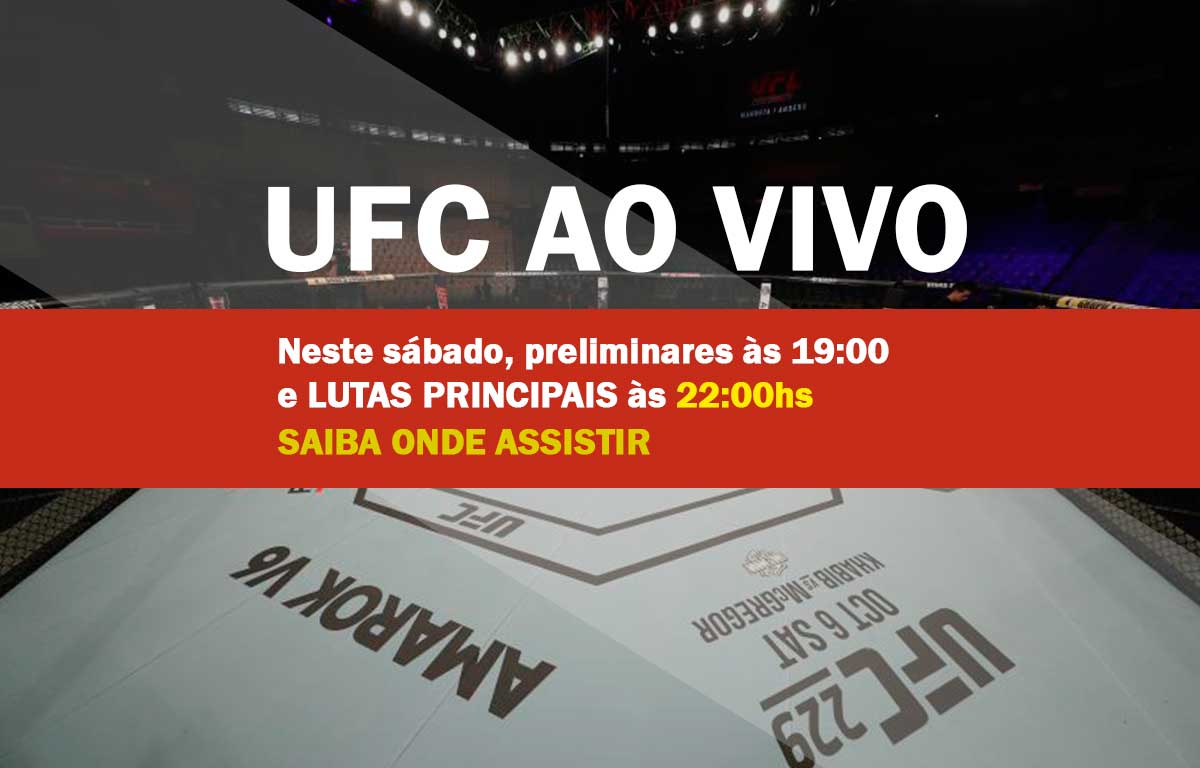 UFC ao vivo: saiba onde assistir as lutas
