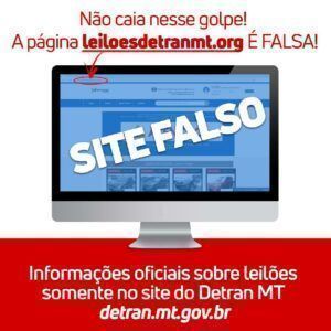 Detran MT alerta usu%C3%A1rios sobre site falso de leil%C3%B5es de ve%C3%ADculos2020 10 27 13:41:33