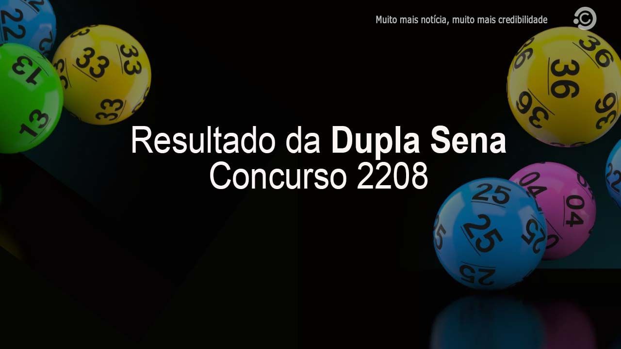 Resultado da Dupla Sena, Concurso 2208