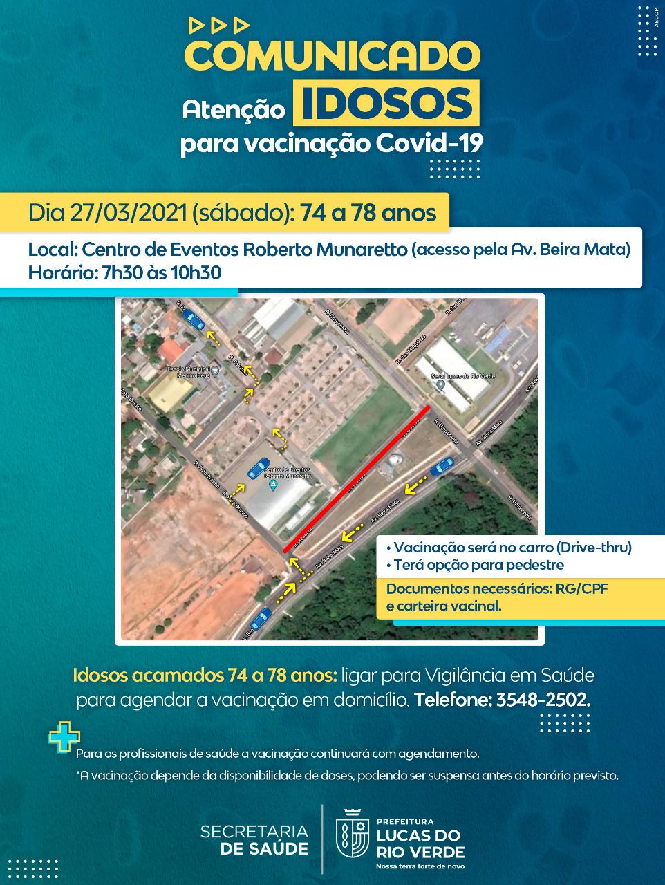 Lucas: Idosos com idade entre 74 e 78 anos serão vacinados em sistema drive thru 82 WhatsApp Image 2021 03 25 at 11.42.08