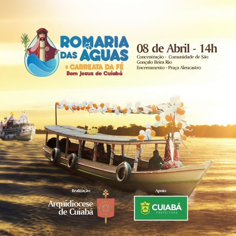 302 anos de Cuiabá: Prefeitura é parceira da Romaria das Águas e Carreata da Fé 2021 04 08 07:04:37