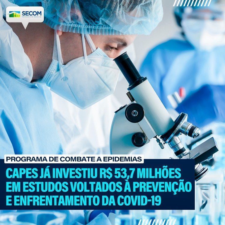 Capes já investiu mais de R 53 milhões no enfrentamento à Covid 19 2021 04 08 07:01:56