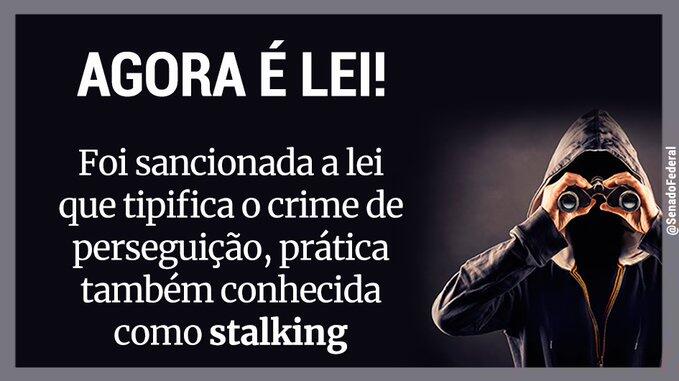 Lei que criminaliza stalking é sancionada
