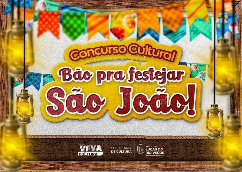 concurso cultural junino premiara poesias fotos e desenhos em lucas do rio verde