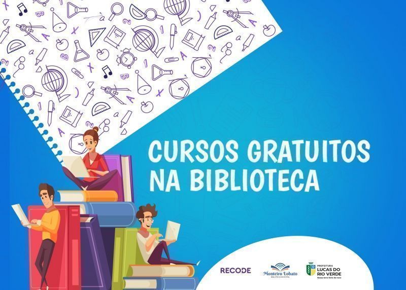 cursos gratuitos sao oferecidos pela biblioteca monteiro lobato e recode