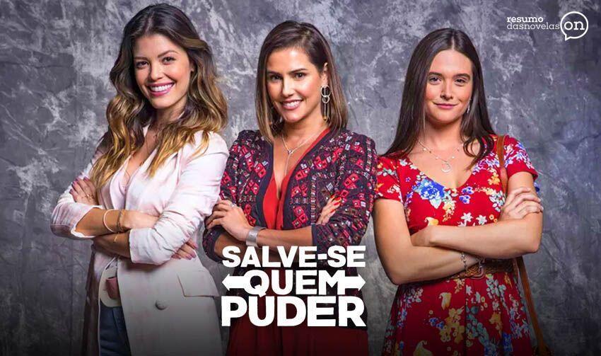 Resumo da novela Salve se Quem Puder