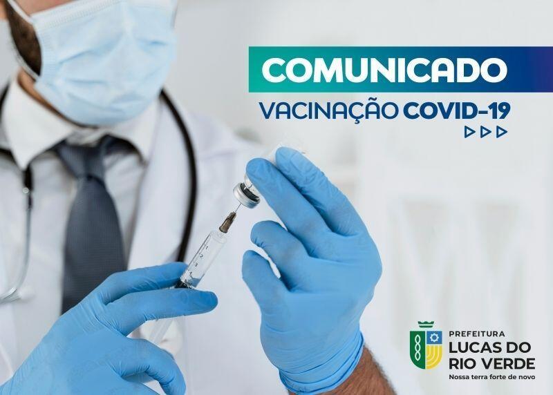 primeira dose lucas do rio verde faz repescagem da vacinacao contra a covid 19 para pessoas com 35 anos completos ou mais