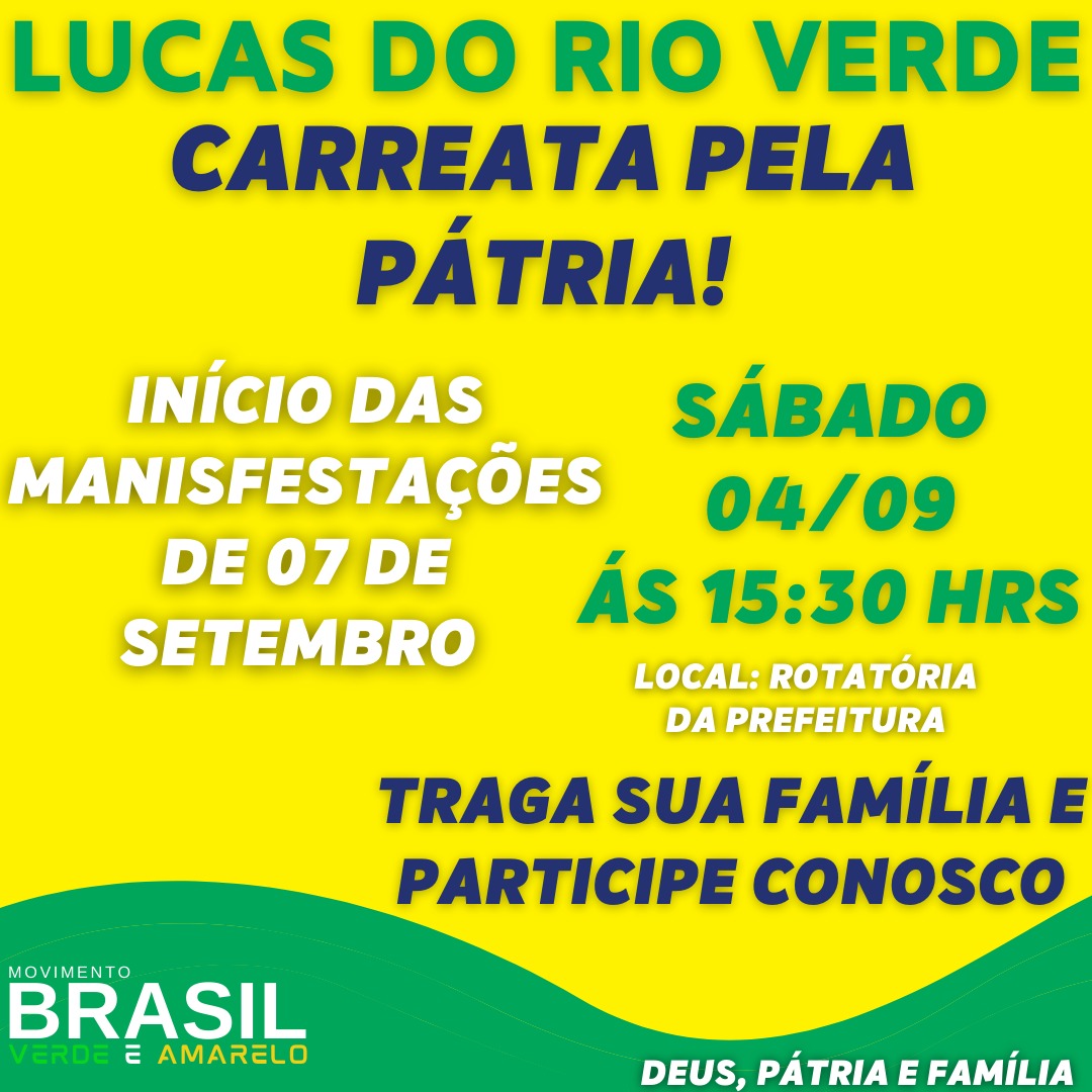 Coordenadores convidam populares para manifesto de 7 de setembro em Lucas e Brasília 4 WhatsApp Image 2021 09 03 at 12.55.41