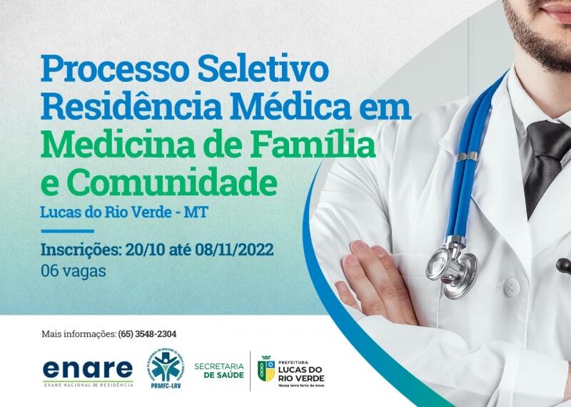 lucas do rio verde oferta seis vagas para residencia medica em medicina da familia e comunidade