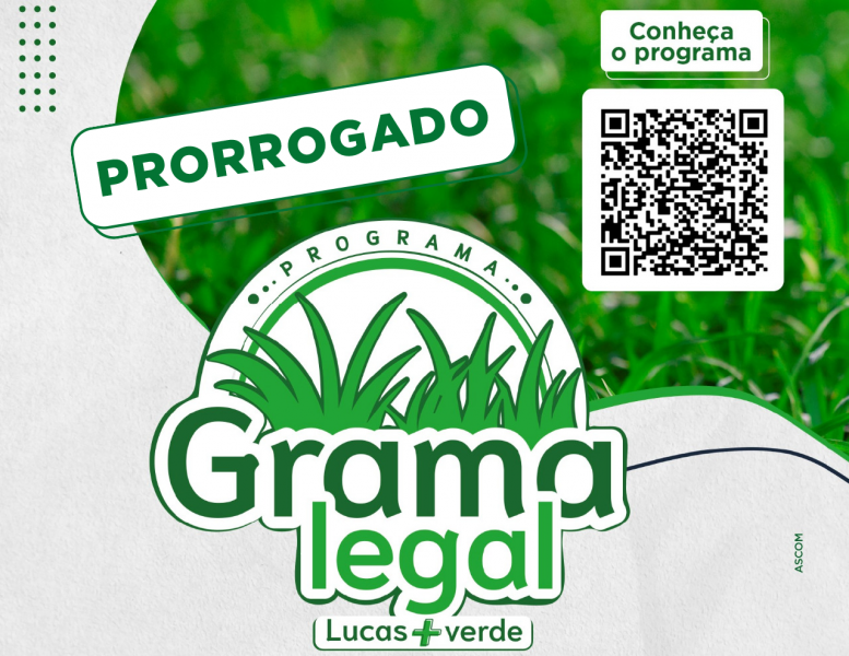 prazo para aderir ao grama legal e prorrogado ate o proximo dia 19