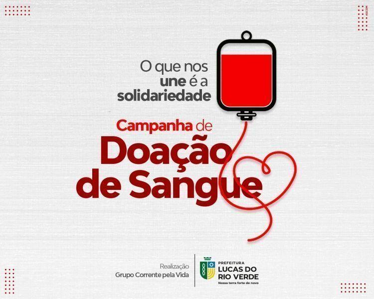 em lucas do rio verde campanha de doacao de sangue acontece mais cedo em dezembro