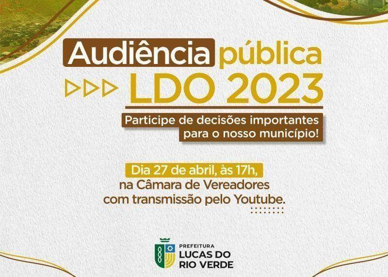 audiencia publica sobre ldo 2023 acontece dia 27 de abril