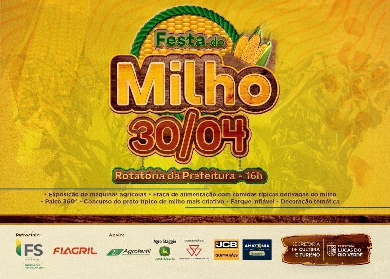 festa do milho contara com shows musicais e concurso gastronomico em lucas do rio verde
