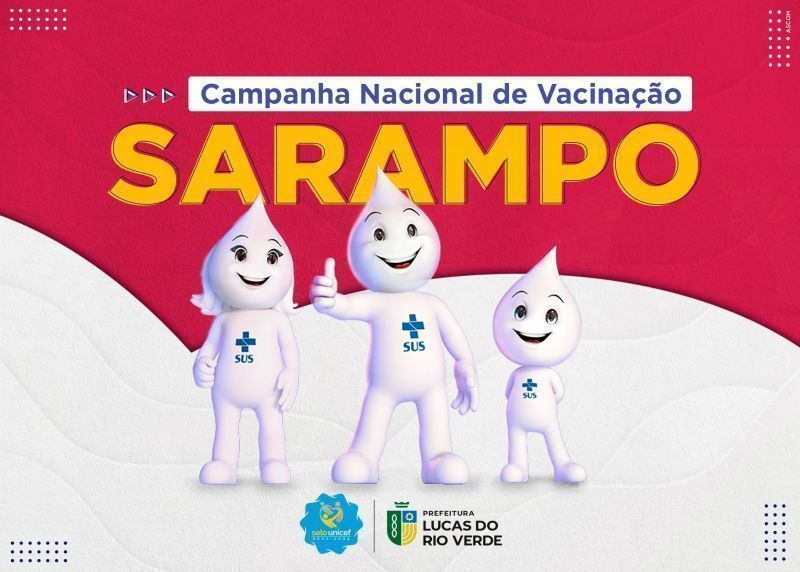 lucas do rio verde tera campanha de vacinacao contra sarampo