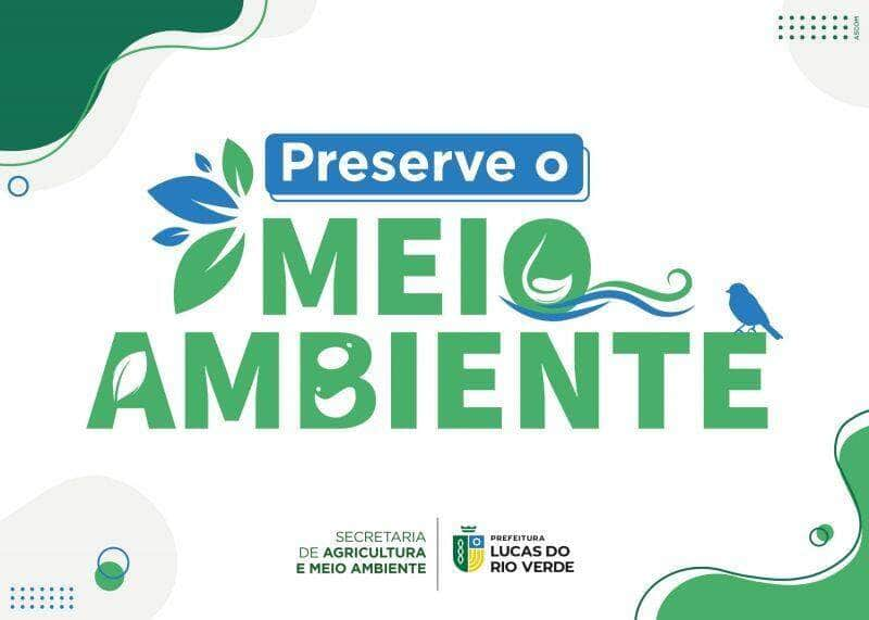 semana do meio ambiente tera programacao especial em lucas do rio verde