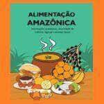 inseguranca alimentar na regiao amazonica .