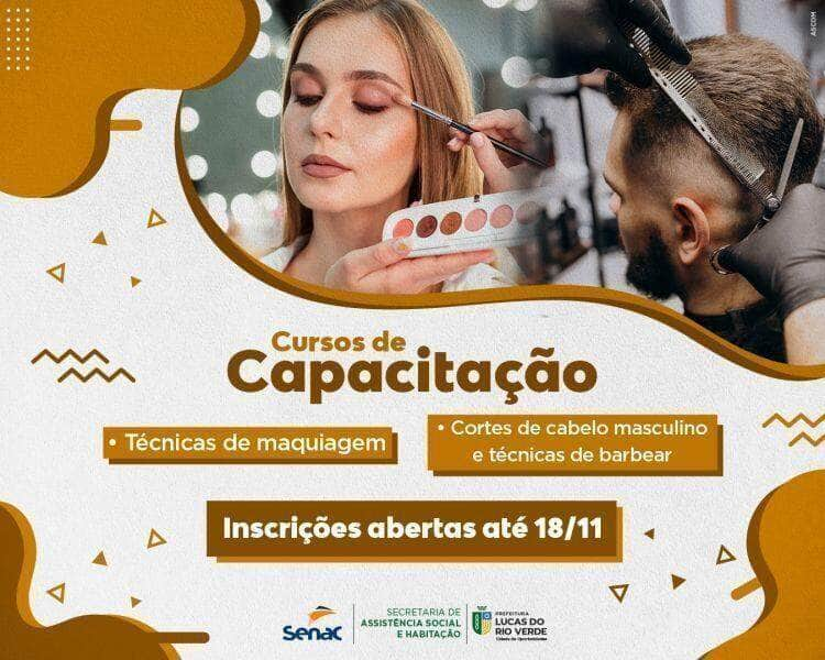 abertas inscricoes para cursos de tecnicas de maquiagem e de corte de cabelo e barba em lucas do rio verde