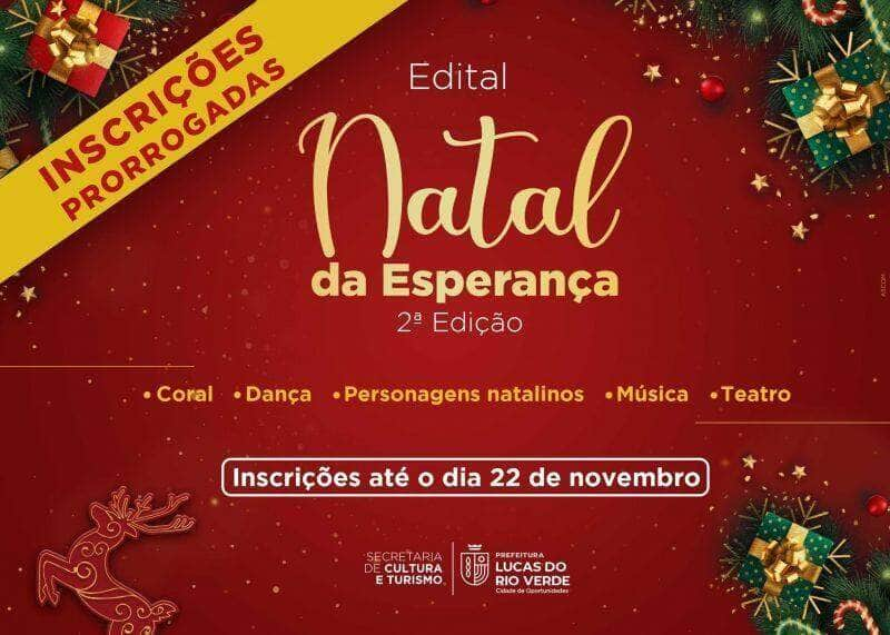 natal da esperanca cultura prorroga inscricoes do edital para selecoes artisticas ate terca feira 22