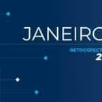 retrospectiva 2022 confira as principais noticias de janeiro