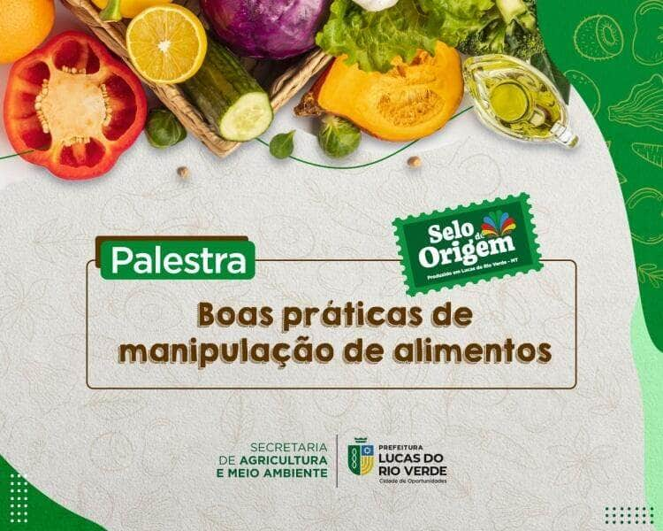 boas praticas de manipulacao de alimentos sera tema de capacitacao para feirantes e agricultores