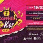 amanha 8 e o ultimo dia para garantir vaga na 8ª corrida kids de lucas do rio verde