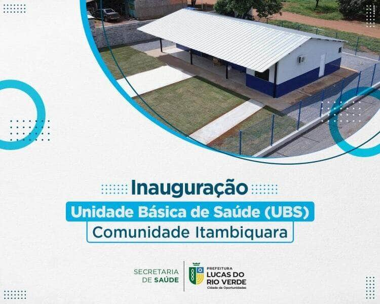 gestao miguel vaz reativara ubs itambiquara nesta quinta feira 16