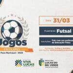 jogos escolares municipal iniciam nesta sexta feira 31 em lucas do rio verde