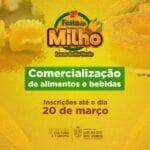 prefeitura abre inscricoes para comercializacao de alimentos e bebidas na 2ª festa do milho