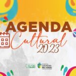 secretaria de cultura e turismo divulga o calendario de eventos para 2023