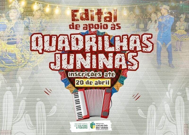 cultura lanca edital de apoio as quadrilhas juninas