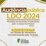 ldo 2024 audiencia publica presencial e on line sera no proximo dia 20