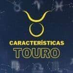 Quais são as características do signo Touro