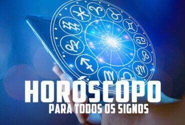 HORÓSCOPO PARA TODOS OS SIGNOS