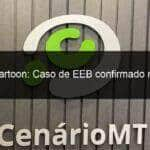 agro cartoon caso de eeb confirmado no para 1336719