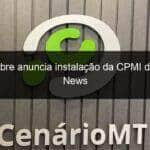 alcolumbre anuncia instalacao da cpmi das fake news 849980