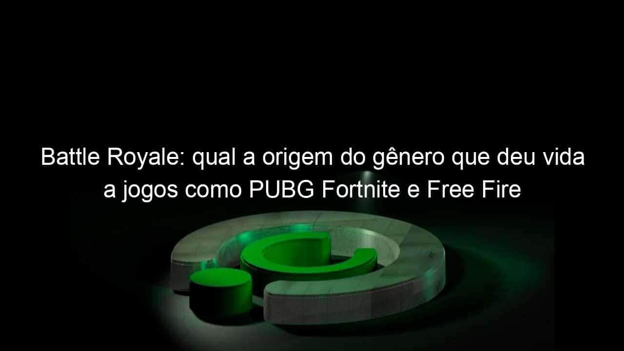 battle royale qual a origem do genero que deu vida a jogos como pubg fortnite e free fire 1068267