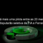 brasil tera mais uma pilota entre as 20 meninas que disputarao seletiva da fia e ferrari 926898