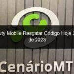 call of duty mobile resgatar codigo hoje 2 de maio de 2023 1360588