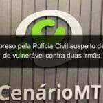 casal e preso pela policia civil suspeito de estupro de vulneravel contra duas irmas 864369