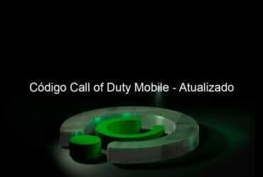 codigo call of duty mobile atualizado 1142881