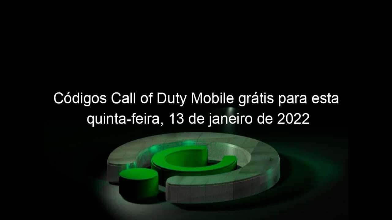 codigos call of duty mobile gratis para esta quinta feira 13 de janeiro de 2022 1102962