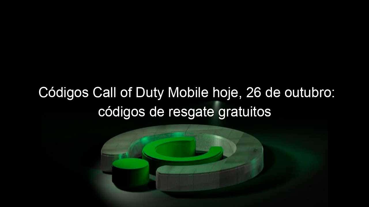 codigos call of duty mobile hoje 26 de outubro codigos de resgate gratuitos 1082117