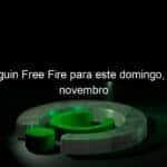 codiguin free fire para este domingo 06 de novembro 1240590