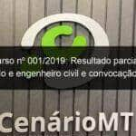 concurso no 001 2019 resultado parcial para advogado e engenheiro civil e convocacao para as proximas fases para guarda municipal 841441