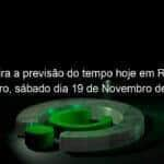 confira a previsao do tempo hoje em rio de janeiro sabado dia 19 de novembro de 2022 1252027