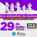 dez psfs atenderao em horario estendido para vacinacao nesta quinta feira 29